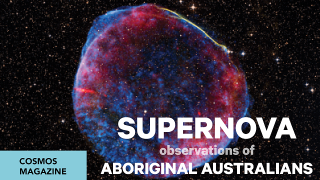 COSMOS Magazine: Supernova Observations of Aboriginal Australians